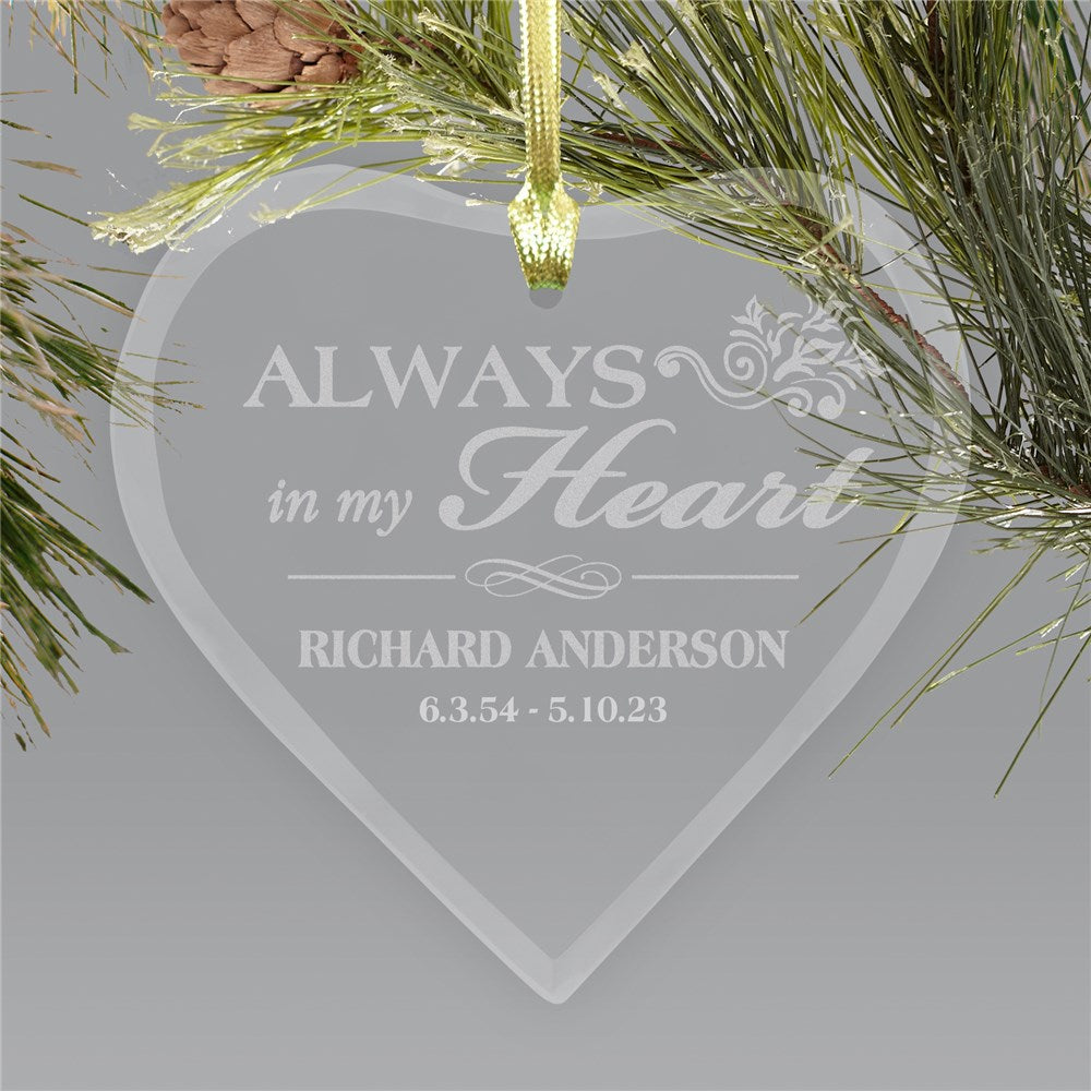 Personalized Always In My Heart Memorial Heart Holiday Ornament